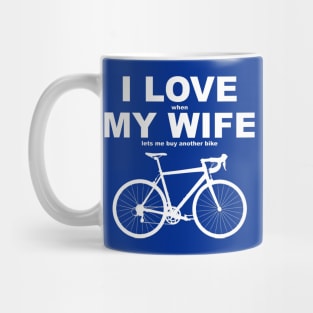 I Love My Wife Mug